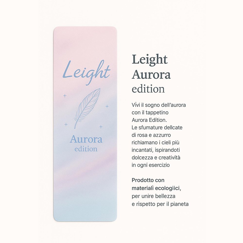 Leight Aurora edition